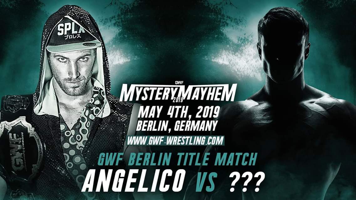 AngelicoTeam's tweet photo. This #SAT! #Angelico defends his 🏆vs either #PascalSpalter, @Lost_Rebel_BB, #MichaelKovac or @Justin_Wylde1 4 May 19 #GWFMysteryMayhem in #Berlin! C teaser (https://t.co/X5UZ2qXA0e). Last week for tix (https://t.co/BALPGE5rpP)! #wrestling #ProWrestling #wrestler #wearegwf #gwf https://t.co/osXalQZZur