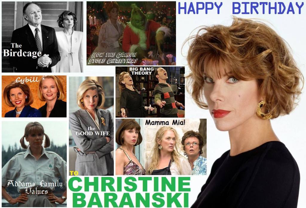 Happy birthday Christine Baranski, born May 2, 1952.  