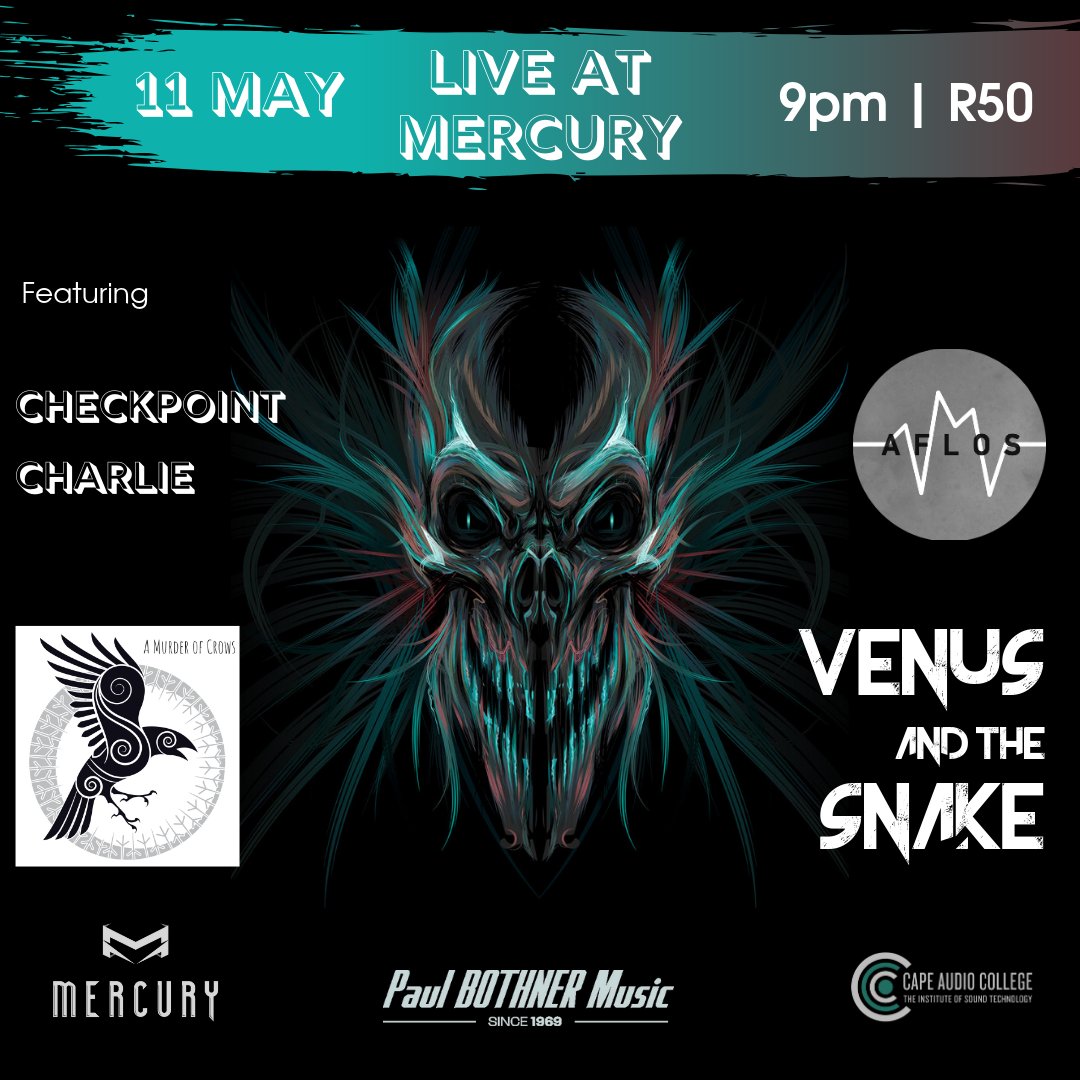 Mercury Presents Mid-Month Mayhem ft: 

> Checkpoint Charlie
> AFLOS
> A Murder of Crows
> Venus &amp; The Snake

Damage - R50 at the door
Doors Open - 6 pm
Music Starts - 9 pm

Lineup Times:
21h00: Checkpoint Charlie
21h45: Aflos
22h30: A Murder of Crows
23h15: Venus &amp; The Snake -