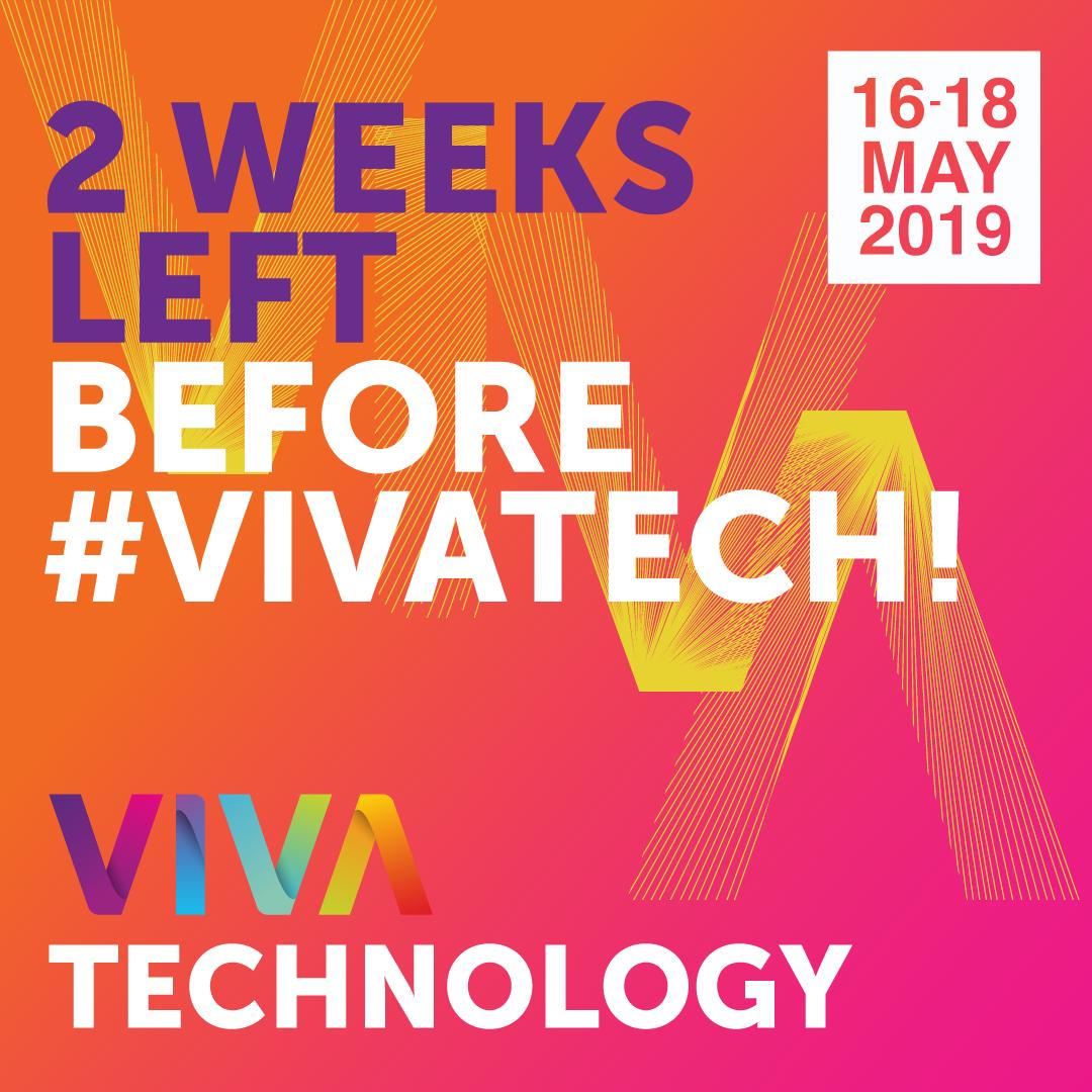 VivaTech's tweet photo. 🚨 The final countdown is on! 🚨 #VivaTech is only 2 weeks away! We hope you're as excited as we are! https://t.co/iWmZ4muPhr