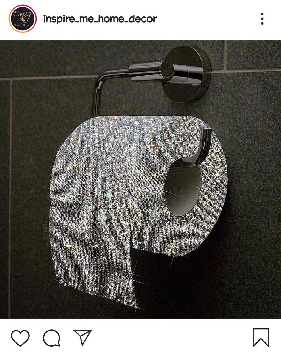 I've never seen something so extra. And I love it.
It'S fOr deCor OnLy LoL
#bling #ToiletTestimonies