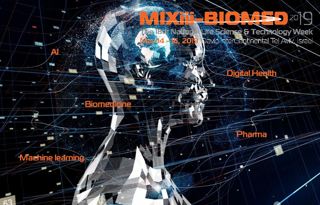 BiomedIsrael's tweet photo. If #pharma looks slow to adopt #AI, it's got good reason, expert says - MIXiii-#BiomedIsrael2019Conference https://t.co/OWLKzhnCoe
#CytoReason will present the AI &amp; #DigitalHealthtracks at the #conferenceInTelAviv.
#artificalintelligence #biomedicine #machinelearning #lifescience https://t.co/ajjERPCC2o