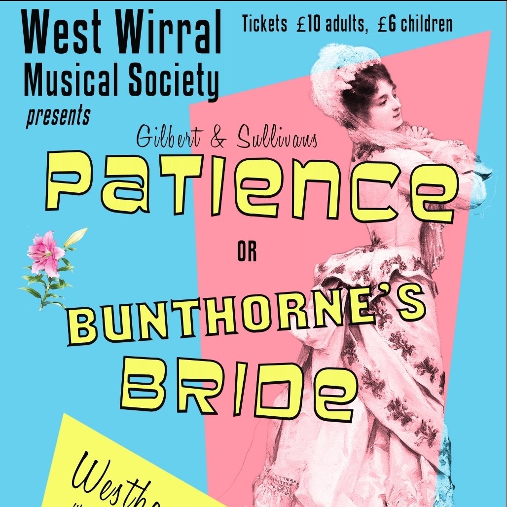 <a href="/westwirral/">West Wirral</a> next production is Patience <a href="/WestbourneHall/">Westbourne Hall</a> 2-5 Oct 2019