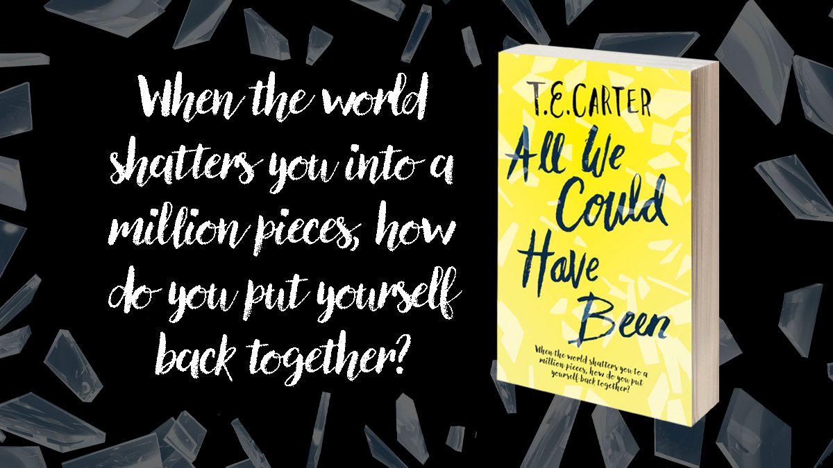 simonYAbooks's tweet photo. From the author of #IStopSomewhere comes #TECarter's new novel, #AllWeCouldHaveBeen. When the world shatters you into a million pieces, how do you put yourself back together? Out NOW! https://t.co/sHu3406efL https://t.co/wL24Vj4z1V