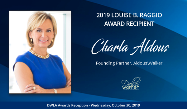 DallasWomenLaw's tweet photo. Congratulations to our 2019 Louise B. Raggio Award Recipient, @CharlaAldous , Founding Partner, @AldousWalkerLLP  #awards, #womeninlaw #dwla https://t.co/rwqpWi4G0U