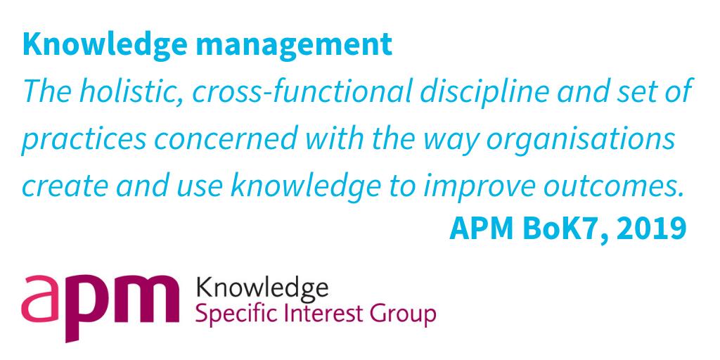 apmksig's tweet photo. What is knowledge management? #APMconf #KM #KMers https://t.co/S6vSHc7OFJ