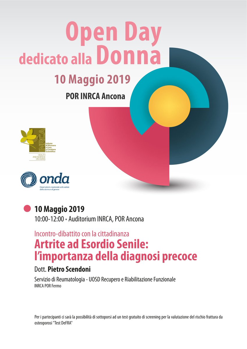 Inrca - OPEN DAY 
10 maggio 2019 Presidio Inrca Ancona
Anche per questo anno, l’Inrca aderisce all’Open DAy sulle malattie reumatiche Di che si tratta? Incontro aperto al pubblico femminile.  A chi parteciperà, Test gratuito sul rischio di frattura da osteoporosi
