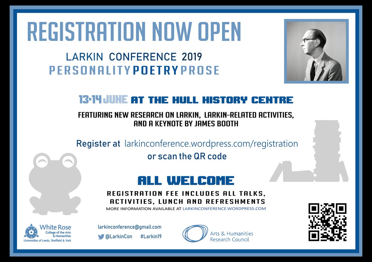 LarkinCon's tweet photo. REGISTRATION NOW OPEN! Larkin Conference 2019 has opened its doors to welcome the best new research on #PhilipLarkin, with a special Keynote lecture by @jamesbooth100. 13th-14th June 2019.
Head over to https://t.co/3GnCifNoHH to register now. #Larkin19 #LarkinConference https://t.co/Zmod9CxM3X