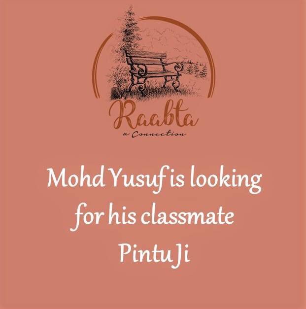 RaabtaKashmir's tweet photo. Mohd Yousf Dar is looking for his friend namely Pintu who was his class mate at Amar.Singh College, Srinagar  in  the year1984-85         #KashmiriPandits #kashmir https://t.co/jgkxduZFSS