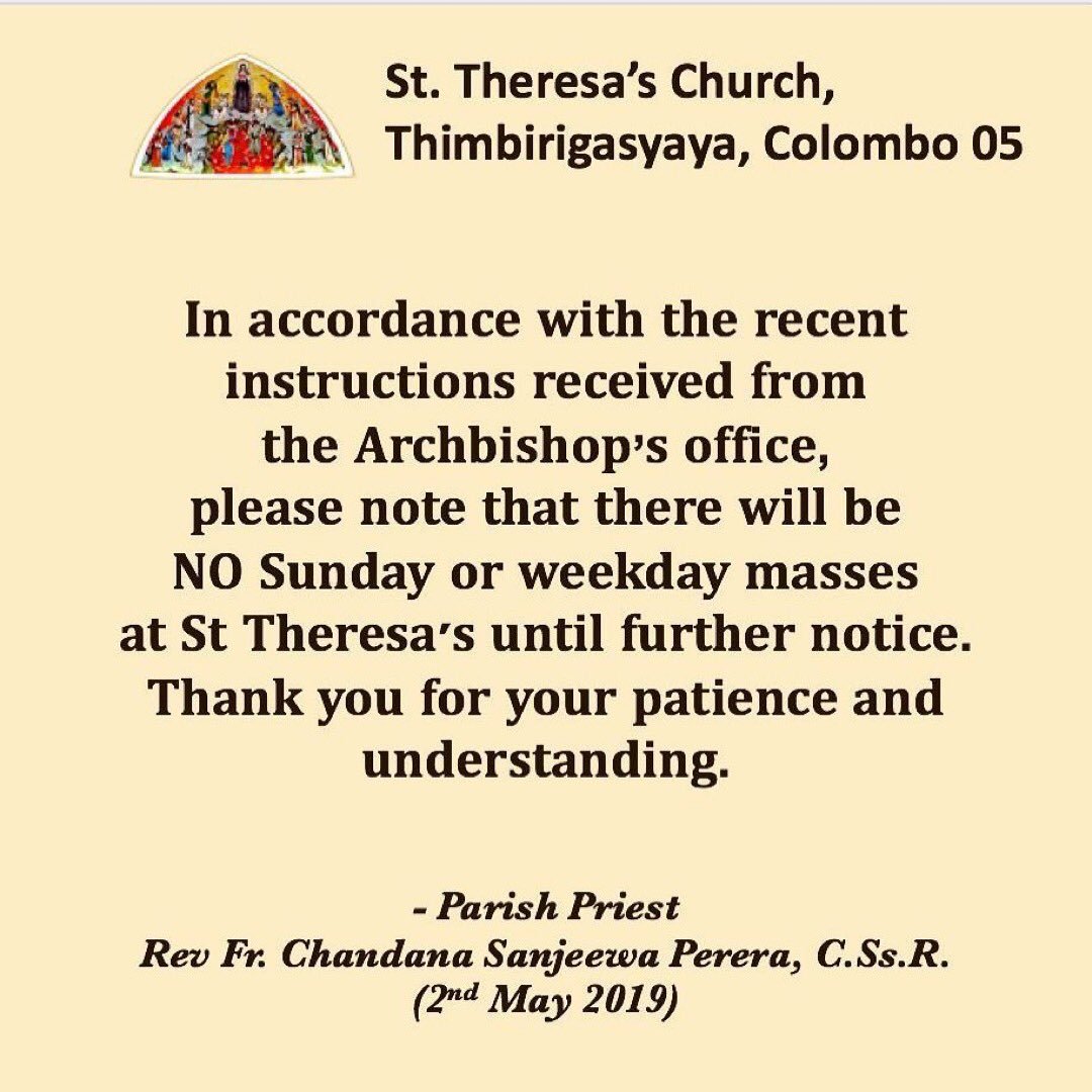 StTheresasChCMB's tweet photo. PUBLIC NOTICE: There will NO Sunday or weekday masses at St. Theresa’s Church until further notice.

#EasterSundayAttacksSL https://t.co/BV9DhqCzv5
