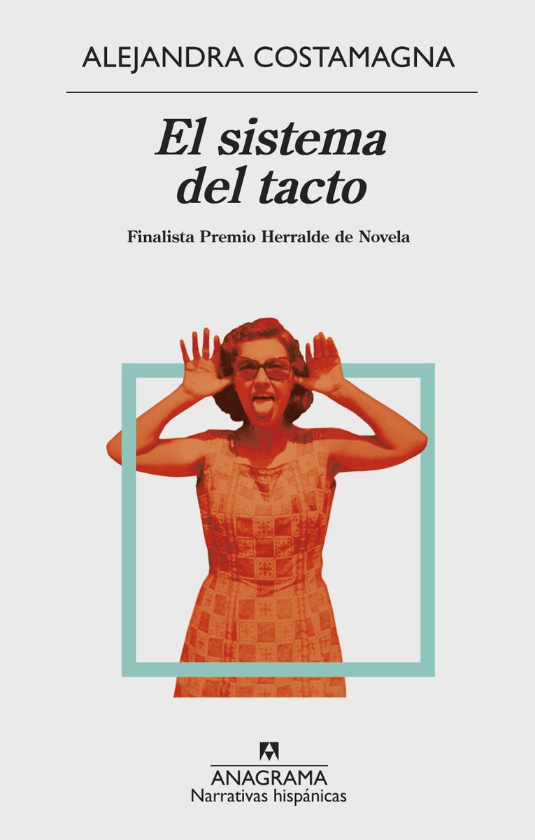 AnagramaEd_Cl's tweet photo. Compartimos la reseña de @thecliniccl sobre #Elsistemadeltacto de @alecostama "Presenta una narrativa hábil y dinámica donde priman las melancolías y silencios, junto a herramientas que permiten vislumbrar algunos claros en el declive familiar": https://t.co/dQ2tzoBKMk https://t.co/j9dwnY7cf9