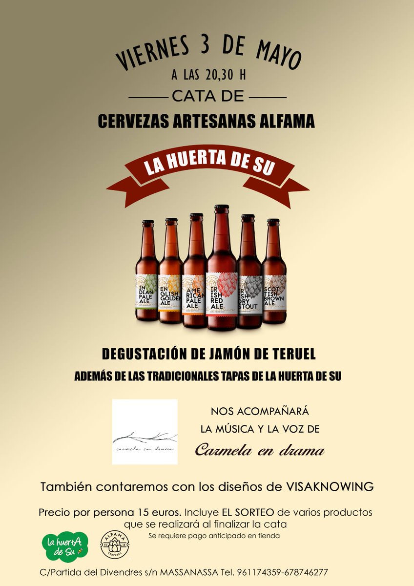 CervesesAlfama's tweet photo. Os esperamos mañana a las 20.30h en la huertA de Su, donde además de la cata de nuestras cervezas podréis degustar jamón de Teruel y tapas, y disfrutar de la música en directo de Carmela en drama y de los diseños creativos de Visa knowing. 🍻 https://t.co/SLhm7nwTxU