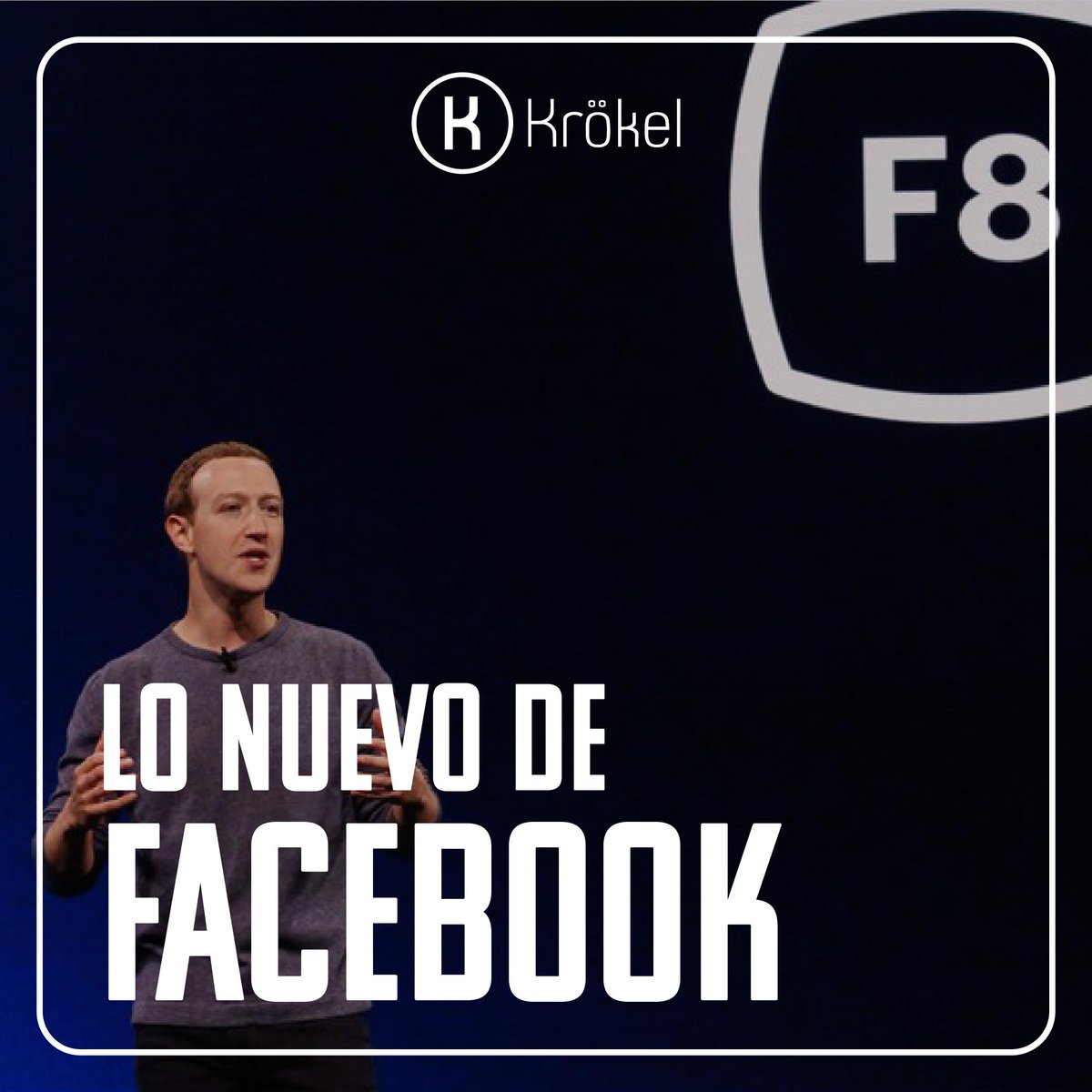 krokel_'s tweet photo. Durante la conferencia para desarrolladores que #Facebook realiza anualmente, #Zuckerberg anunció actualizaciones para #FB, #Messenger, #WhatsApp e #Instagram.

#F8 #SocialMedia #RedesSociales #Marketing #UX #UI https://t.co/I4FRDGkHnV
