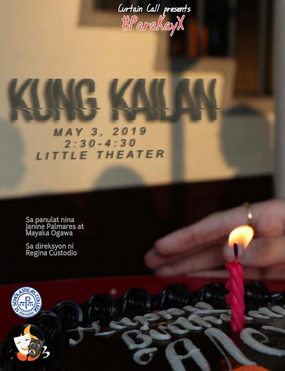 CurtainCall315's tweet photo. "Kung kailan mahal na kita at saka ka naman nawala sa buhay ko."

KUNG KAILAN
May 3 | 2:30-4:30 PM | Little Theater
#CurtainCall #ParaKayX #MajorProducation https://t.co/caE5kMz8na