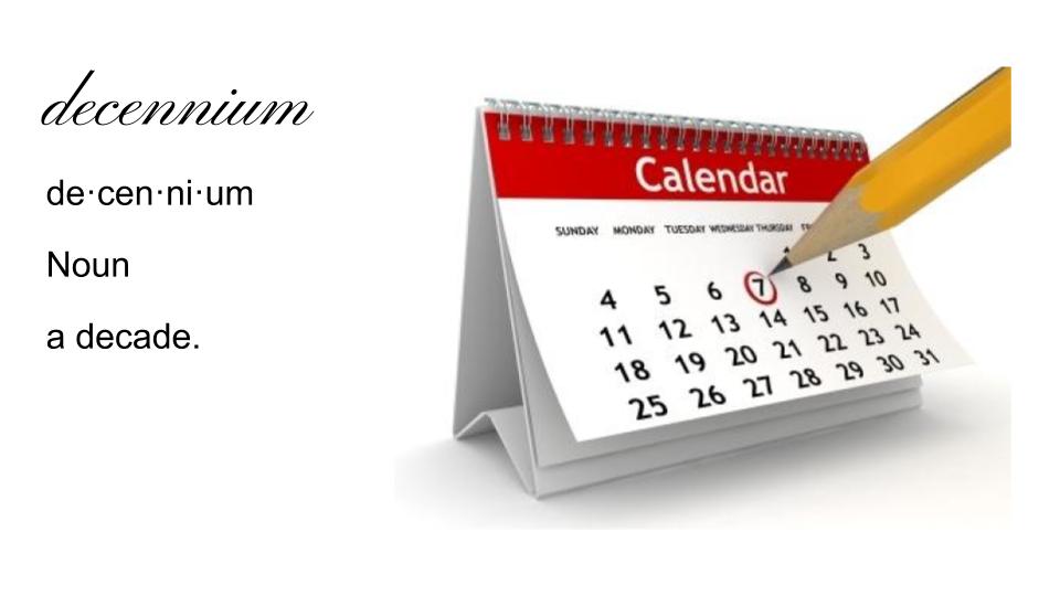 KeanWriting's tweet image. Today's word of the day is Decennium, a decade.  #keancougars #keanwritingcenter #writingcenter