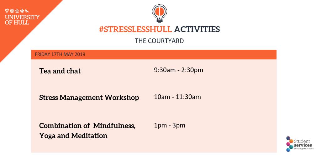 StressLessHull's tweet photo. || FRIDAY 17TH MAY ||

Today we have:

☕ Tea and chat

🔧 Stress Management Workshop

🙏 Combo of Mindfulness, Yoga and Meditation

Find us in The Courtyard to join in and get your #stresslesshull goodie bag

#examseason #highered #activities #mindfulness #stressless https://t.co/sbiXE0ehZy
