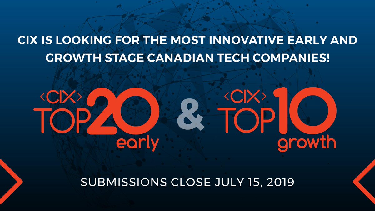 .<a href="/CIXCommunity/">CIXCommunity</a> is looking for the most innovative early and growth stage Canadian tech companies! The 12th annual program is now open for submissions. NEW IN 2019: CIX Top 10 Growth! Complete the free online application by July 15 bit.ly/CIX2019Top #CIX2019 #CIXTop20