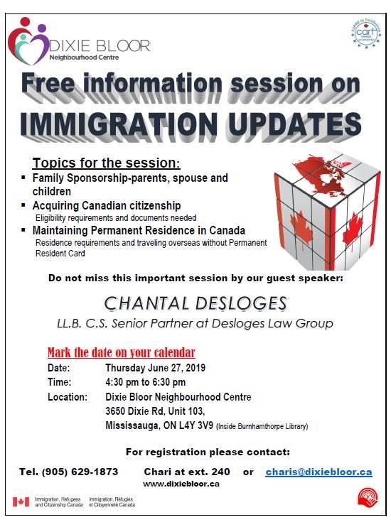 Join us on June 27th for a Free Information Session on Immigration Updates! Call us to register now! #DBNC #FamilySponsorship #FreeInfoSession #Immigration #DixieBloor #CanadianCitizenship