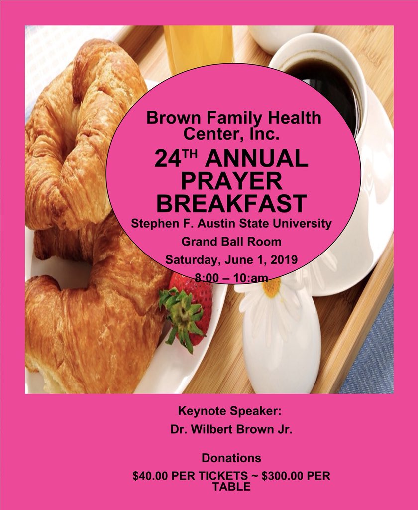 BFHCTR's tweet photo. Be sure to join us at our 24th Annual Prayer Breakfast on June 1st from 8:00-10:00am!!! Tickets are on sale now $40.00 per ticket and $300.00 per table. For more information contact our office at (936)569-8240. We look forward to seeing you there!!! https://t.co/hyp34wBboa