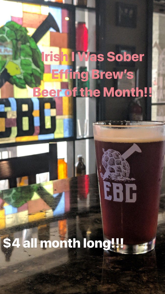 Irish I Was Sober is Effing Brew’s Beer of the Month!!!  $4 all month long!!!  Our own traditional Irish Red Ale, this offering is crafted with sweet English malts and spiced with mild English hops…flavorful and full-bodied, but very easy-drinking!