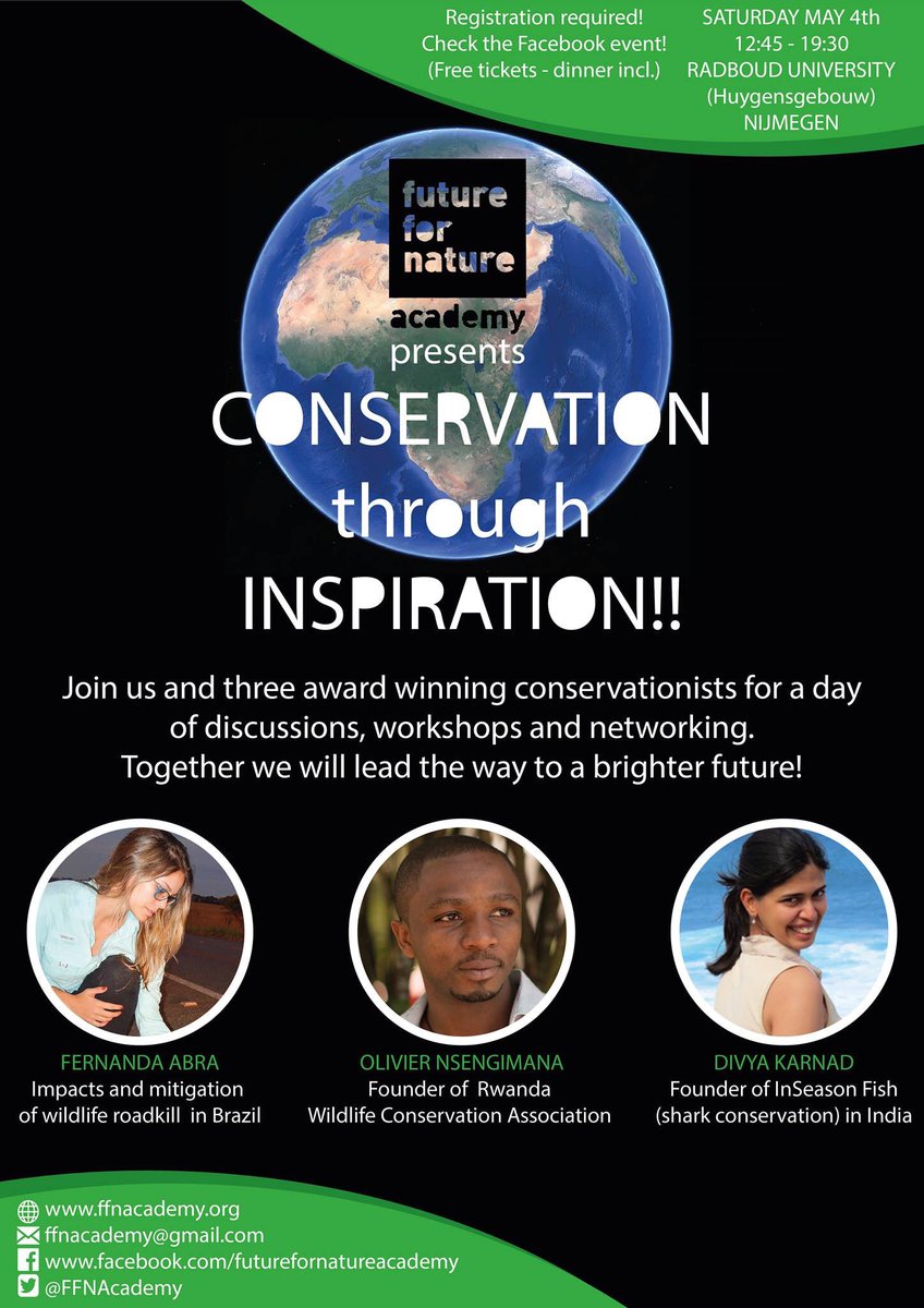 FUTURE FOR NATURE ACADEMY DAY 2019. Coming up this Saturday May 4th in Nijmegen with @artrooijakkers and Future For Nature Award winners 2019: Fernanda Abra, Olivier Nsengimana, and Divya Karnad! #ffnacademyday2019 #ffn #futurefornature #passion #inspiration #conservation