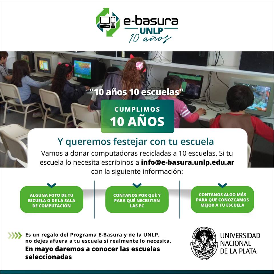 🎂CUMPLIMOS 10 AÑOS Y LO QUEREMOS FESTEJAR CON TU ESCUELA 🎂

👉🏼¡¡Vamos a donar computadoras recicladas a 10 ESCUELAS!!

👨‍🏫👩‍🏫Si tu institución lo necesita, inscribirte mandando un mail a info@e-basura.unlp.edu.ar. 

➡️Ayudanos con un RT para que llegue a muchas más escuelas!