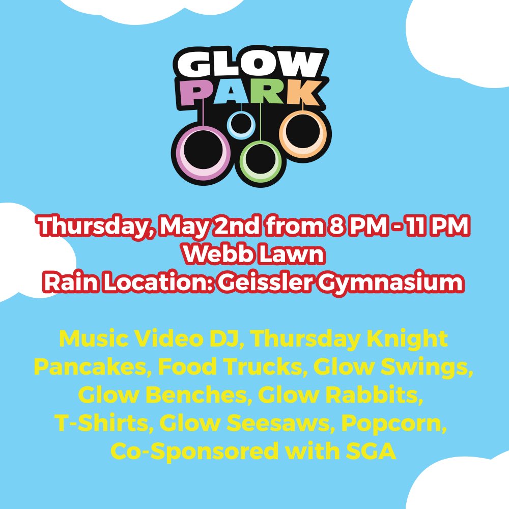 Glow Park happens TONIGHT from 8-11pm on Webb Lawn! It’s gonna be LIT 🔆⚡️✨