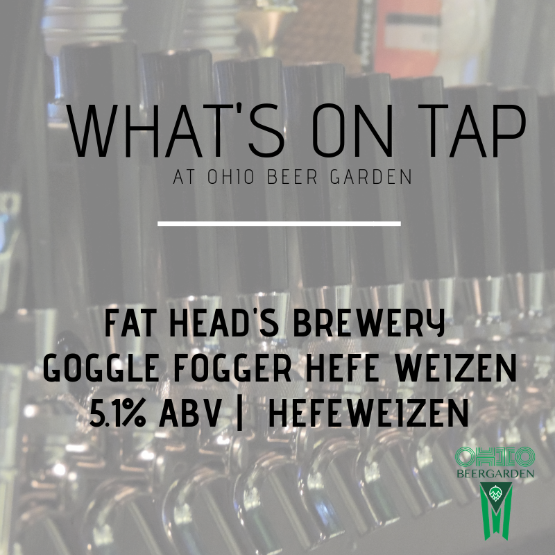 OhioBeerGarden's tweet photo. Happy Thirsty Thursday!
Stop in for a beer tonight. On tap right now we've got @FatHeadsBeer Goggle Fogger Hefe-Weizen. A 5.1% ABV Hefeweizen. It's the perfect brew to help get your weekend started a little early.
Cheers! https://t.co/bSjM1dgYCR