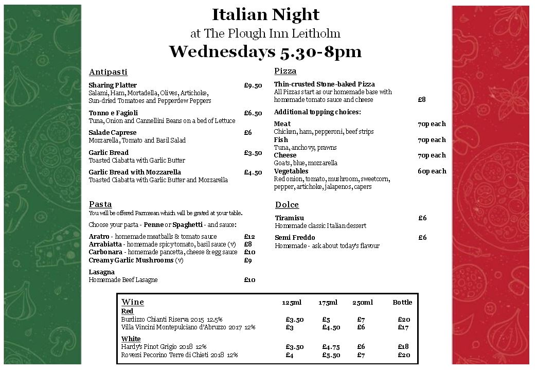 Italian Night at The <a href="/Plough_Leitholm/">ThePloughInnLeitholm</a> every Wednesday 5.30-8pm Booking preferred 01890 840408