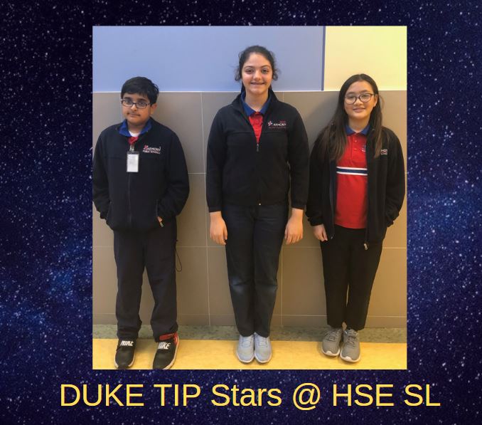 @HarmonyEdu 7th graders in Sugar Land, Kaamil K, Angelina D, & Huri K, qualify for #DukeTip Recognition. Kaamil goes to both State & Grand Ceremonies, Angelina & Huri go to State Recognition. State event is @TAMU & Grand is @DukeU. #HarmonyProud
@hpshoustonsouth 
@DukeTIPonline