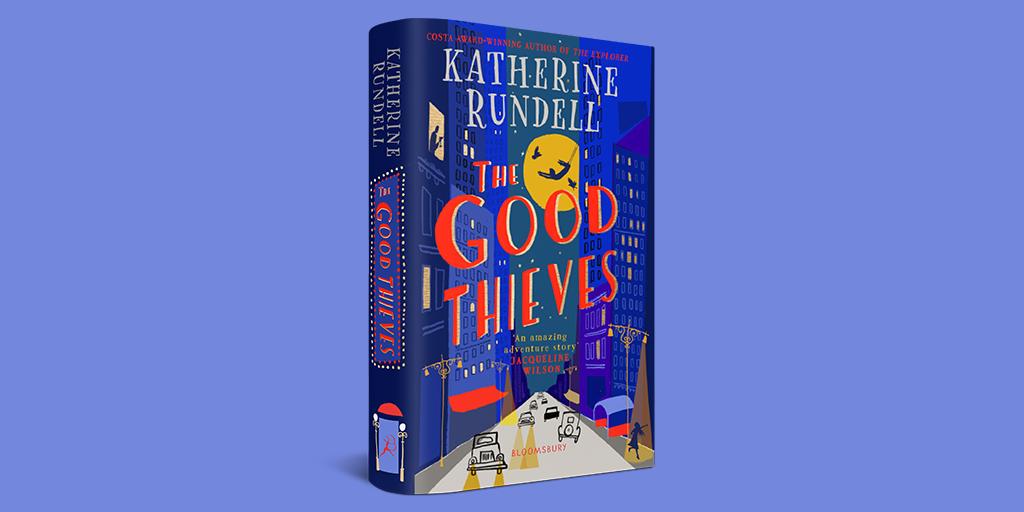 Image result for the good thieves katherine rundell