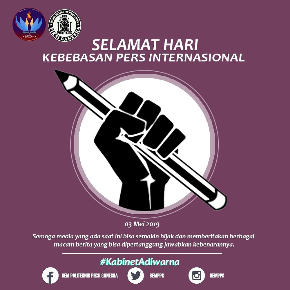 Selamat Hari Kebebasan Pers Internasional 03 Mei 2019

#HariKebebasanPersInternational
#KabinetAdiwarna
#BEMPoliteknikPiksiGanesha