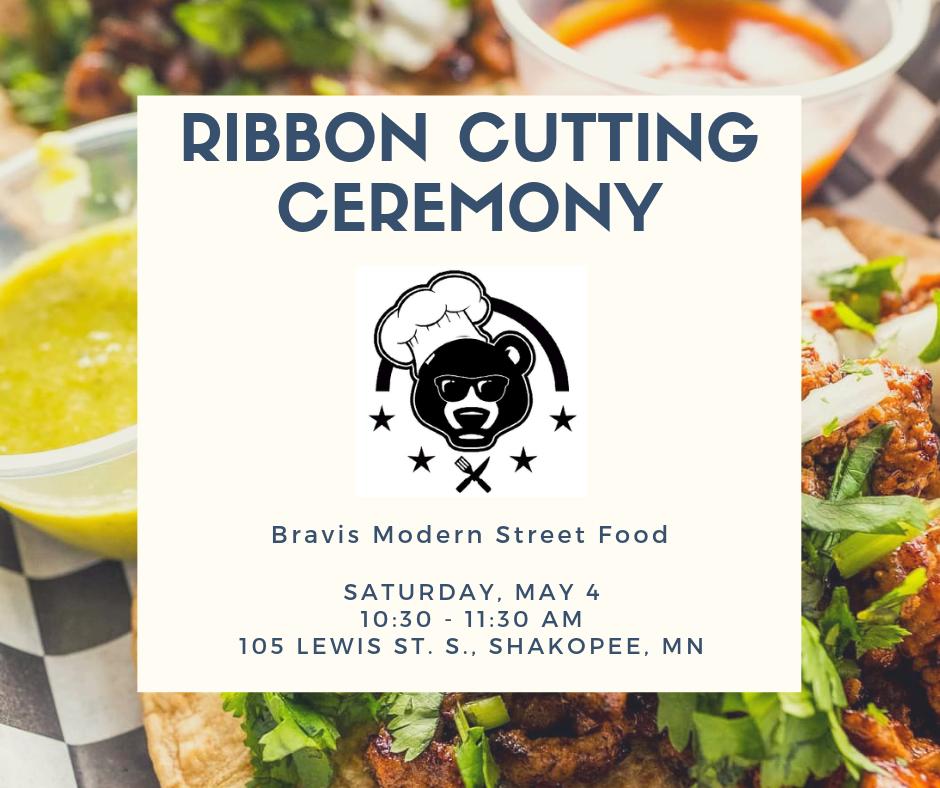 Stop on by Bravis' Ribbon Cutting THIS Saturday to celebrate their new #Shakopee Chamber membership. Stick around after for their specials including an all you can eat taco bar!