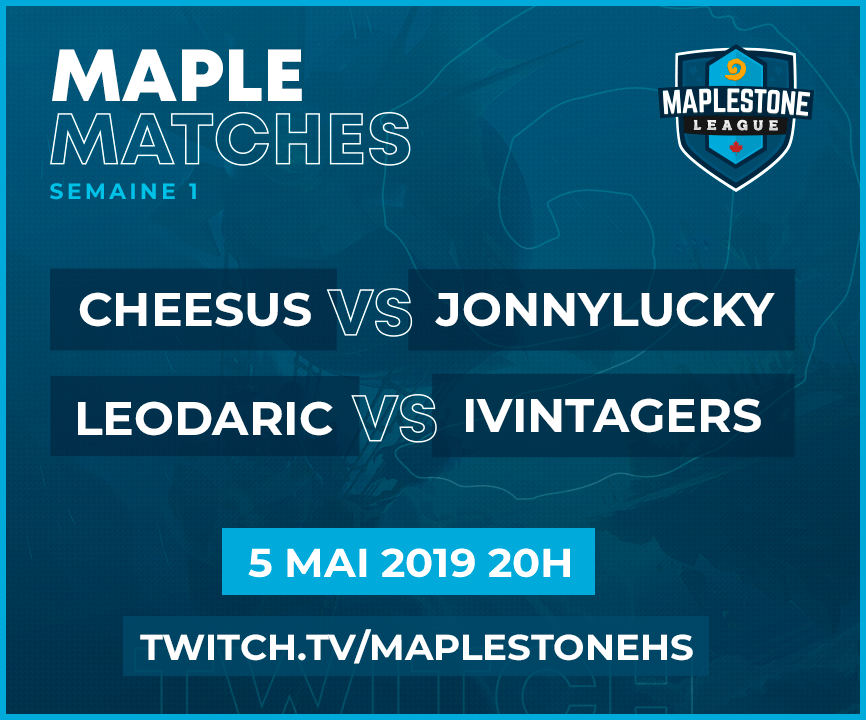 Maplestone_HS's tweet photo. Ne ratez pas la première semaine de la Maplestone ce dimanche à 20h en direct sur Twitch.

@cheesus111 vs  JonnyLucky
@Leodaric_HS vs  IVintagers

Les 2 parties seront présentées par @Raggok_Cast  et Habboub.

➡️ https://t.co/8rzXaPfABF https://t.co/vNtiBlQhCY
