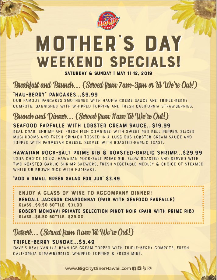 Mother’s🌻Day is right around the corner! Make sure you treat Mom right on her special day..Join us at @BigCityDiner at @KaimukiHi @WardVillage @Pearlridge & @MyKailua808 #bestdinerintown #bigcitydinerhawaii #bigcitydiner #mothersday #mothersdayspecials