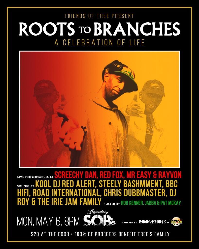 EasyStarRec's tweet photo. This Monday, 5/6, we celebrate the life of one of our dear friends and a pillar in the NYC music scene: Tree. Featuring performances by: Screechy Dan, Red Fox, Mr. Easy, and Rayvon. Hosted by Rob Kenner and @IrieJamRadio
#TreeReid #RIP #SOBs #tribute #reggaemusic #NYCreggae https://t.co/hdweDxbizf