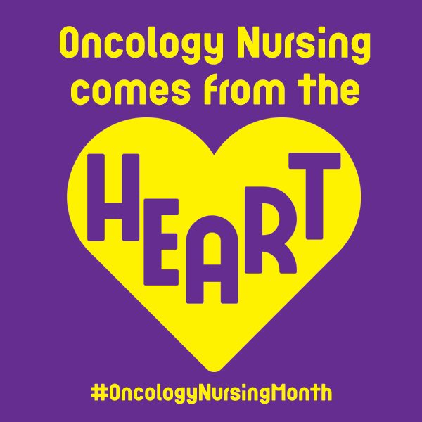 Happy Oncology Nursing Month! It takes a special person to be an oncology nurse and we're so happy and honored to celebrate you all month long. #OncologyNursingMonth