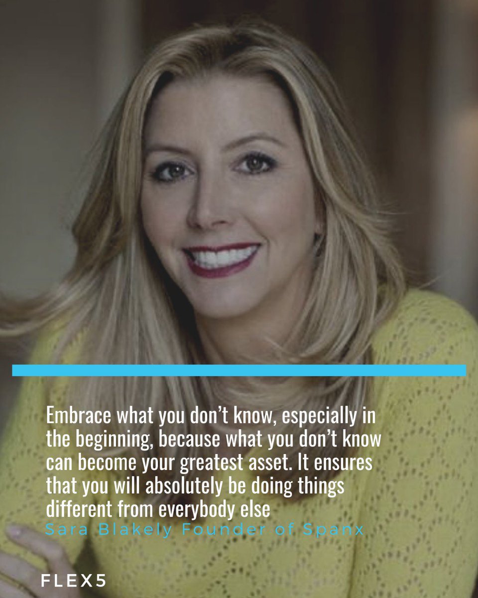 Flex5co's tweet photo. Embrace what you don’t know, especially in the beginning, because what you don’t know can become your greatest asset. It ensures that you will absolutely be doing things different from everybody else - Sara Blakely Founder of Spanx #entrepreneurs #brands #investors #networking https://t.co/OO4LnWMAPm