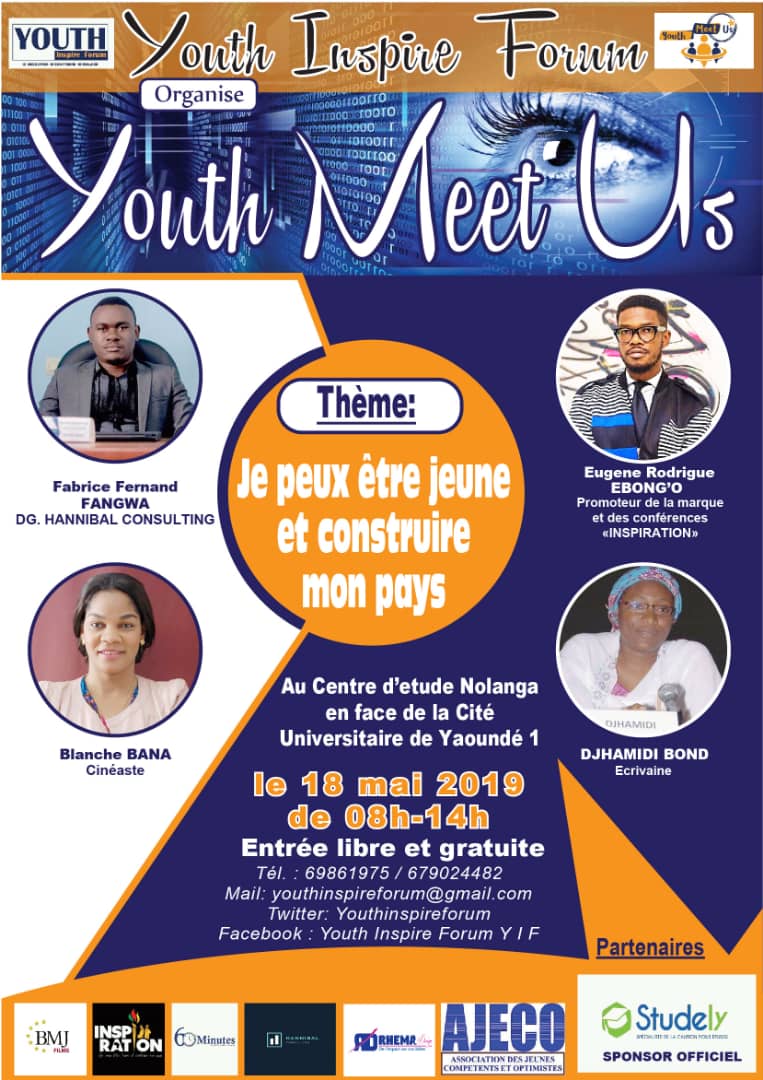 InspireForum's tweet photo. Le Youth Meet Us arrive a Yaoundé.  

Accès complètement gratuite,  sous le thème : Je peux etre jeune et construire mon pays.  
Rendez-vous au Centre d'étude  Nolanga à partir de 8h.  

#YIF 
# Youth_Meet_Us 
#Construire une #NouvelleJeunesse https://t.co/ayt3p2UpvU