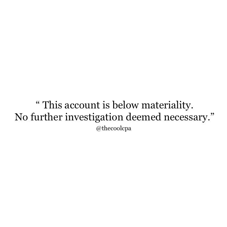 thecoolcpa's tweet photo. The BEST phrase you will ever type or see in a workpaper. Don’t @ me. 😍
#thecoolcpa #auditorproud #bzyszn #CPAexam #cpareview #workpaper #publicaccounting #accountant #accounting #accountingjokes #accountingmemes https://t.co/uXWaM1pOMF