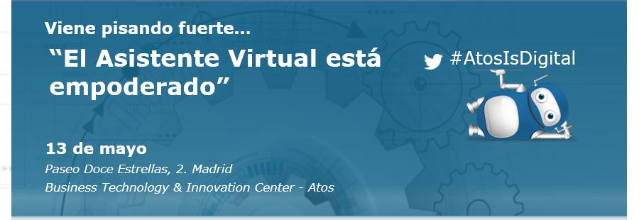 arosafer's tweet photo. El asistente virtual viene pisando fuerte, el 13 de mayo te enseñamos nuevas formas de relación con tus clientes de forma personalizada y eficiente, te esperamos!Inscríbete en https://t.co/3bs5DwXlFF @ygonzago @Juan_Jose_Rivas @AtosES #AtosIsDigital #IA #chatbot #virtualassistant https://t.co/HHRAtuFxme