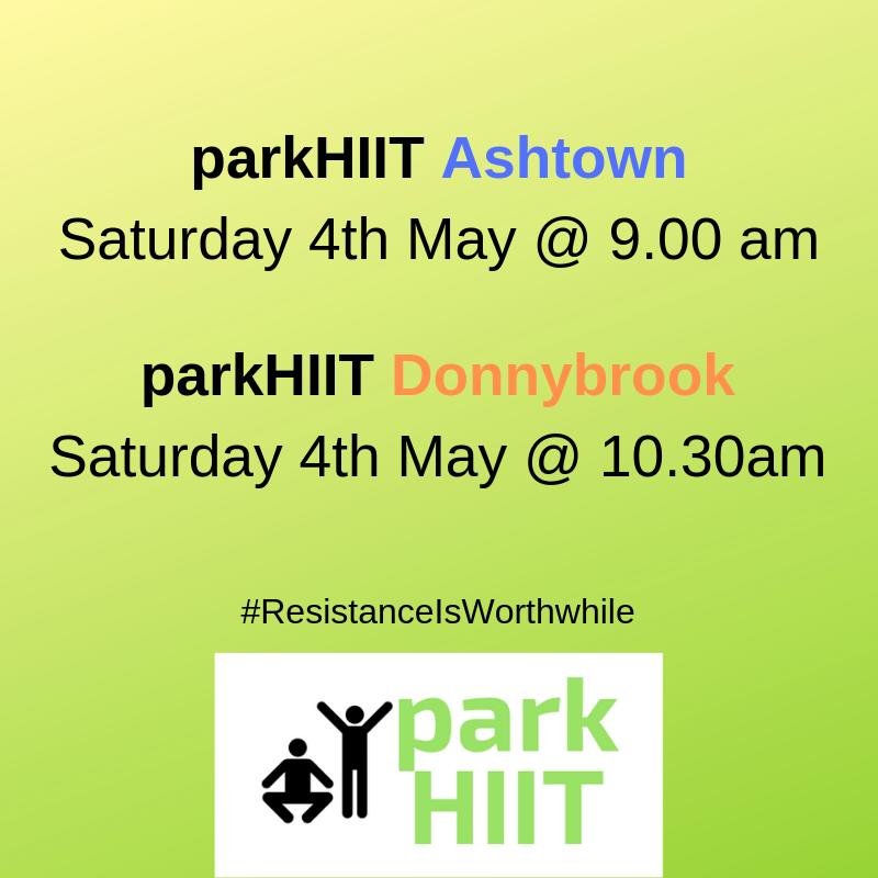 parkHIIT's tweet photo. Kick start the bank holiday weekend with parkHIIT this Saturday morning https://t.co/Ilgra423wh ๐ช #Donnybrook #Ashtown #Dublin @broadsheet_ie @HealthyIreland @nialring #ResistanceIsWorthwhile #MoveMore https://t.co/V6ysavqzrj