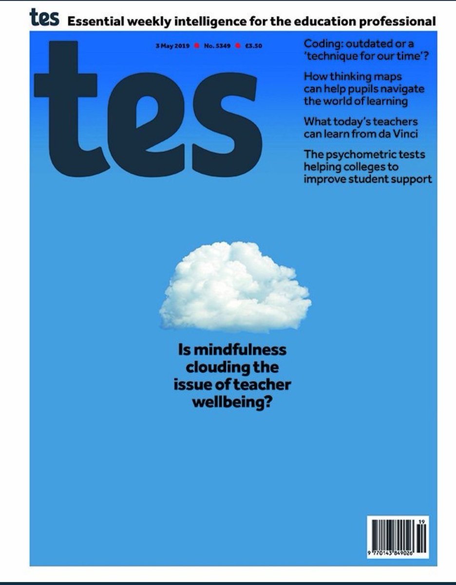 'Is #mindfulness one way to resource teachers for the important and hard work they do?' Current issue of @tes explores this question written by @heymrshallahan, with interviews with @Tamsin_J_Ford, Katherine Weare and others. Online article here: tes.com/news/welcome-m…