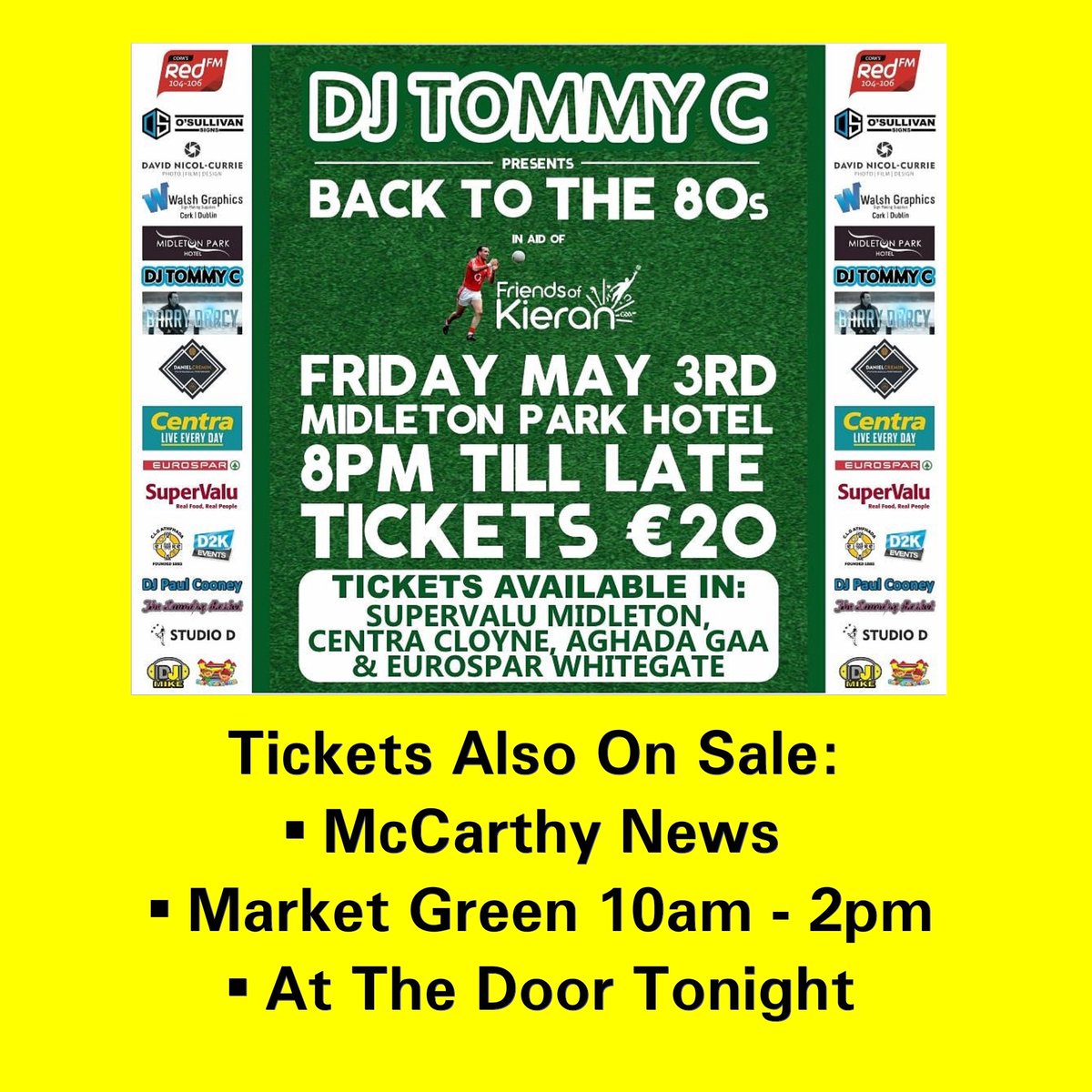 ▪At Market Green today 10 - 2pm (instead of 4pm ). Tickets available at the door tonight
🌟Come join us all for a great night out!!🌟
#midletonparkhotel
#80'snight #friendsofkieran  #djtommyc @AghadaGAA @Aghadacamogie @AghadaJuvGAA @AghadaLGFC