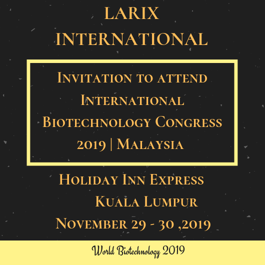 AnniMattew's tweet photo. #Biotechnology_2019
#November_29_30_2019
#Malaysia
Join us International Conferences on Biotechnology and Genetic Engineering
#Biotechnology_conferences #genetics #Biochemistry #Bio_Engineering https://t.co/6b36DiCgy7