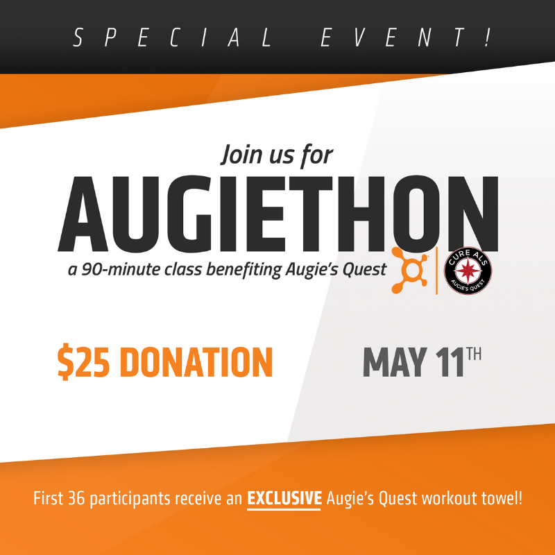 We are on a quest to find a cure!  Join us on May 11th for a special 90-minute #Augiethon to help raise money to find a cure for #ALS! There is a registration fee of $25 to participate. 100% of the proceeds will go towards ALS research. Visit the front desk for details!