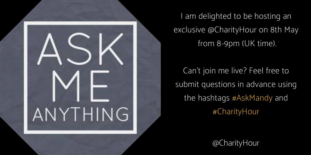 MsMandyJ's tweet image. I’m so grateful that I’ve been invited to host another “ask me anything session for next week’s @CharityHour. 

Please do join in the conversation live from 8-9pm on 8th May and/or submit questions live using the hashtags #AskMandy #CharityHour