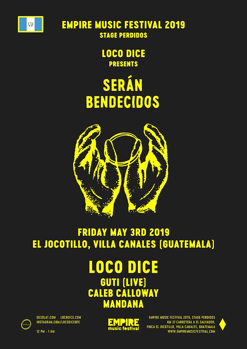 Desolat_Music's tweet photo. Finally! 𝐒𝐄𝐑𝐀𝐍 𝐁𝐄𝐍𝐃𝐄𝐂𝐈𝐃𝐎𝐒 at @TioEmpire today! 🇬🇹
Massive lineup with @LocoDiceOFC, @guti_desolat, Caleb Calloway &amp; Mandana! 💥
#desolat #seranbendecidos #empiremusicfestival #locodice #guti #calebcalloway #mandana https://t.co/EGD8Sl3Zmp