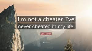 dedidwi's tweet photo. Im not a cheater. I've never cheated in my life. https://t.co/3cSikGiEcN