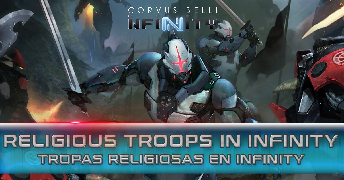Do you want to know more about Infinity?
This article is about religious troops in this wargame and how to use them on the battlefield!

infinitythegame.com/blog/item/680-…